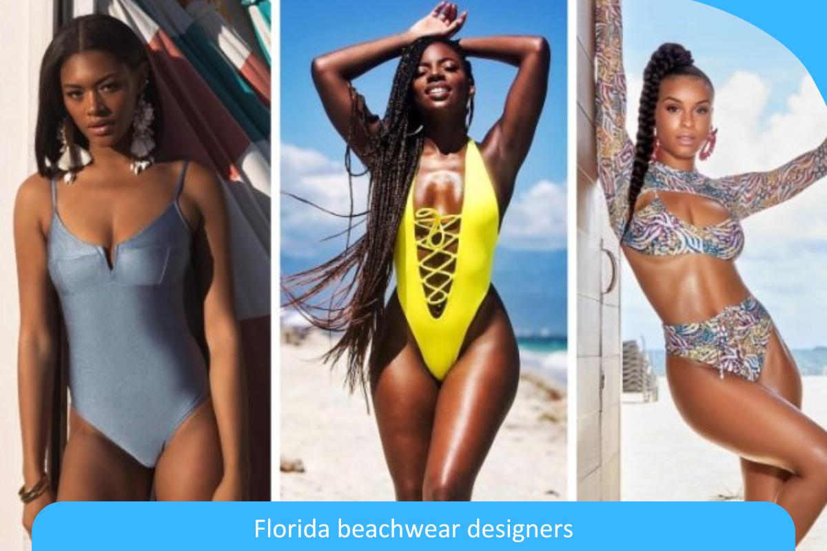 Sun-Kissed Style: Exploring Florida’s Coastal Chic with Top Beachwear Designers