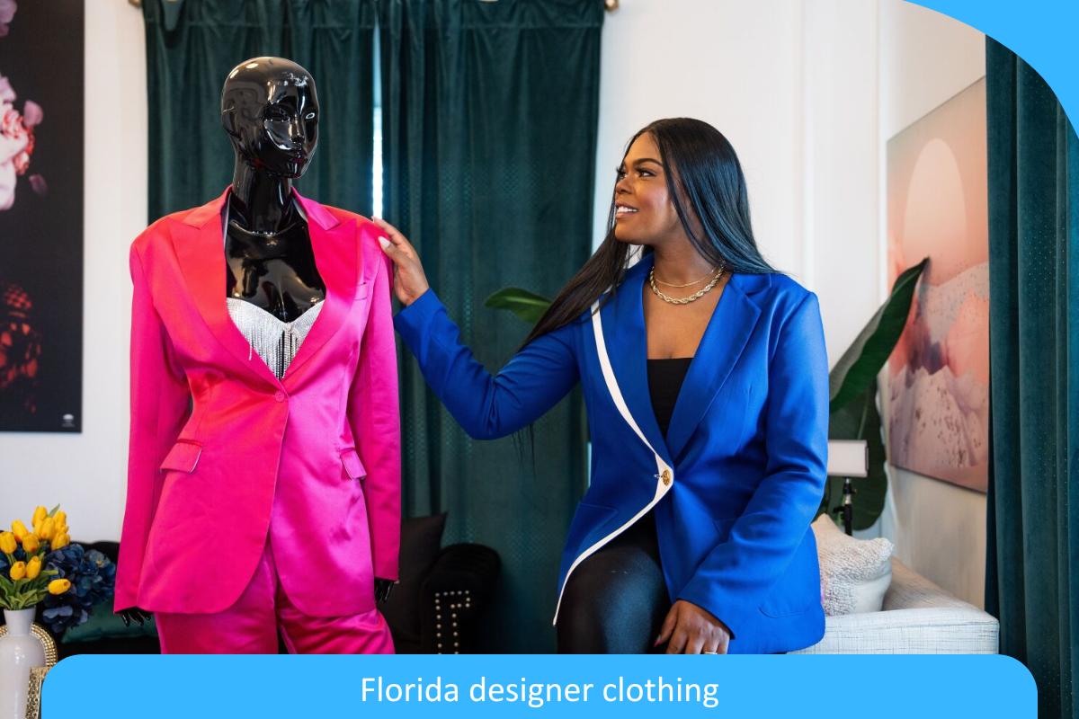 Sunshine Style: Unveiling Florida’s Designer Clothing Secrets